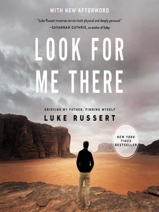 Title details for Look for Me There by Luke Russert - Wait list